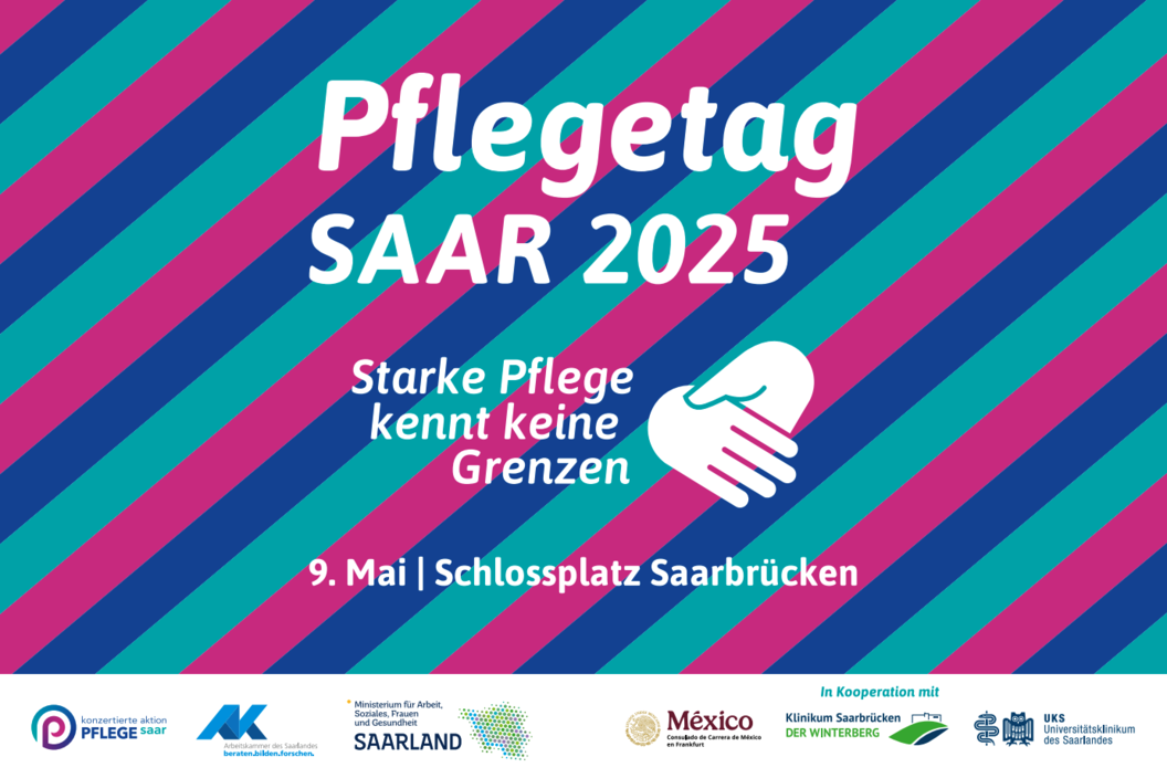 Text 'Pflegetag SAAR 2025', 'Starke Pflege kennt keine Grenzen', Veranstaltung am 9. Mai auf Schlossplatz Saarbrücken, mit Händeschütteln-Symbol